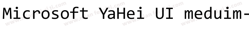 Microsoft YaHei UI meduim字体转换